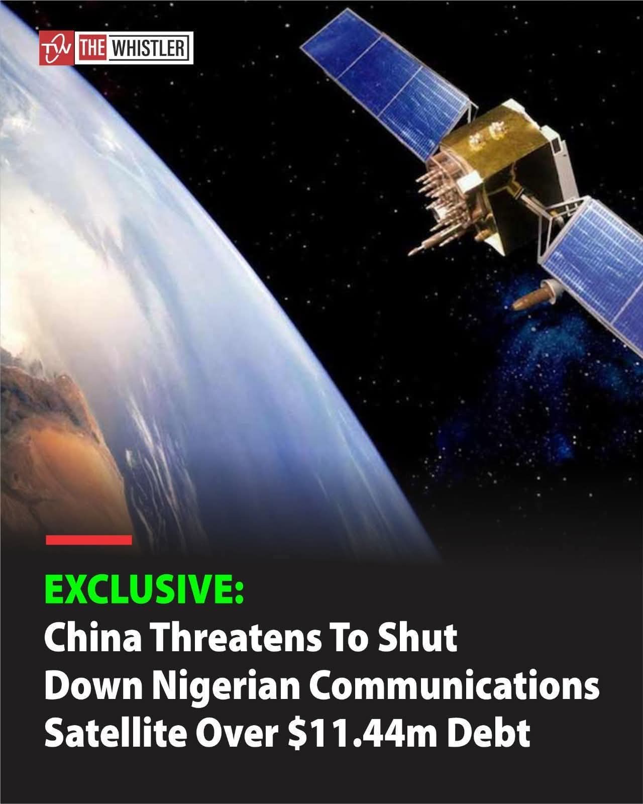 China has issue heavy warning To Nigeria that they Wil shutdown our Communications Satellite Over $11.44m Debt. 1 FB IMG 1773085786254