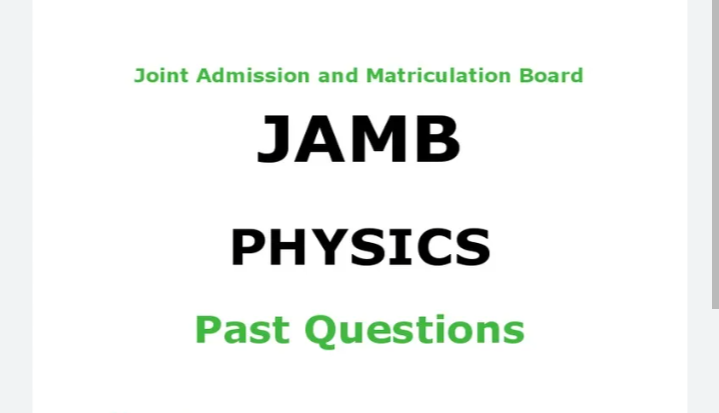 JAMB Physics Past Questions And Answers / Syllabus 2025/2026 1 Screenshot 20260307 213001