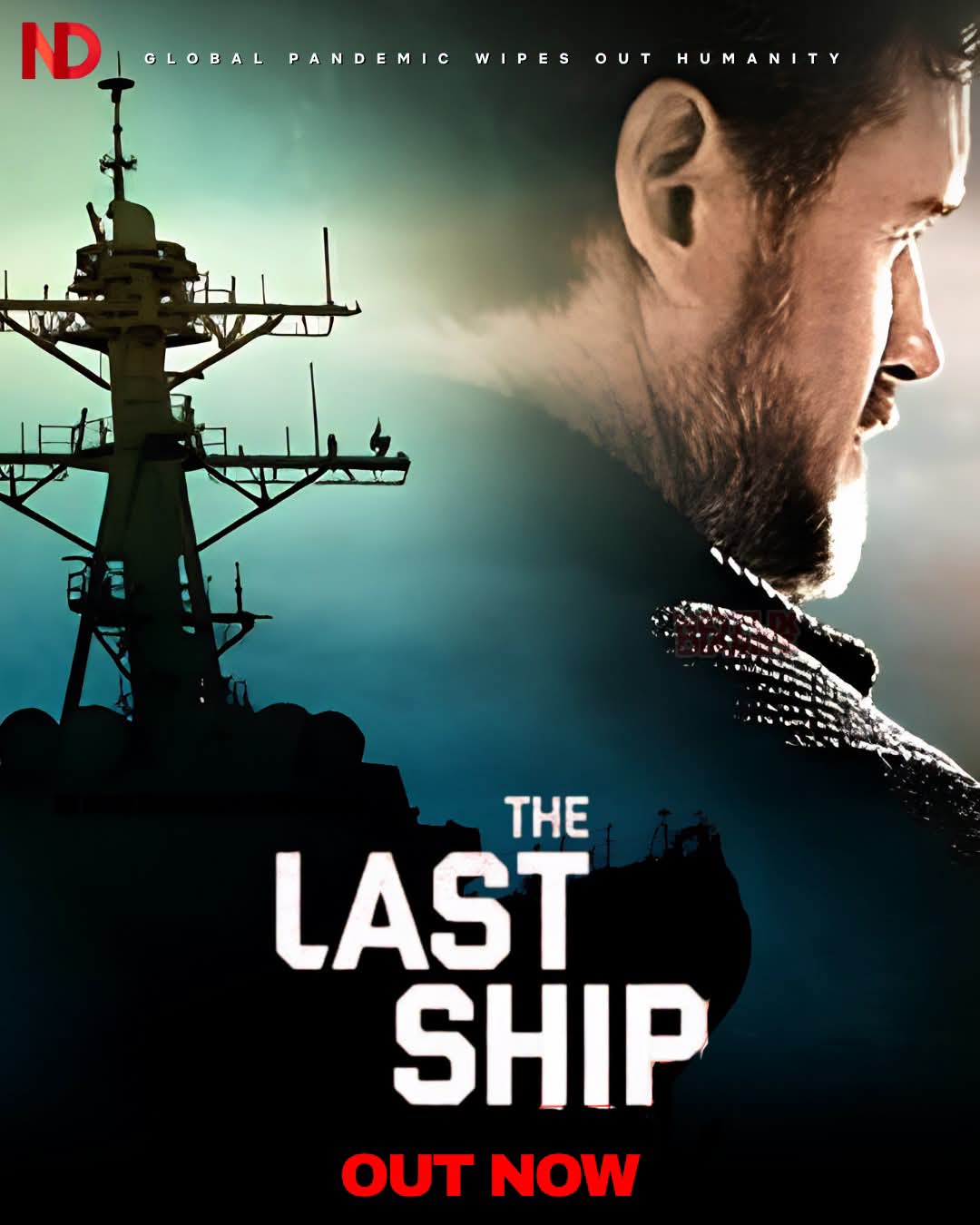 ‘THE LAST SHIP’ Seasons 1-5 is now streaming on Netflix. 1 FB IMG 1782291551406