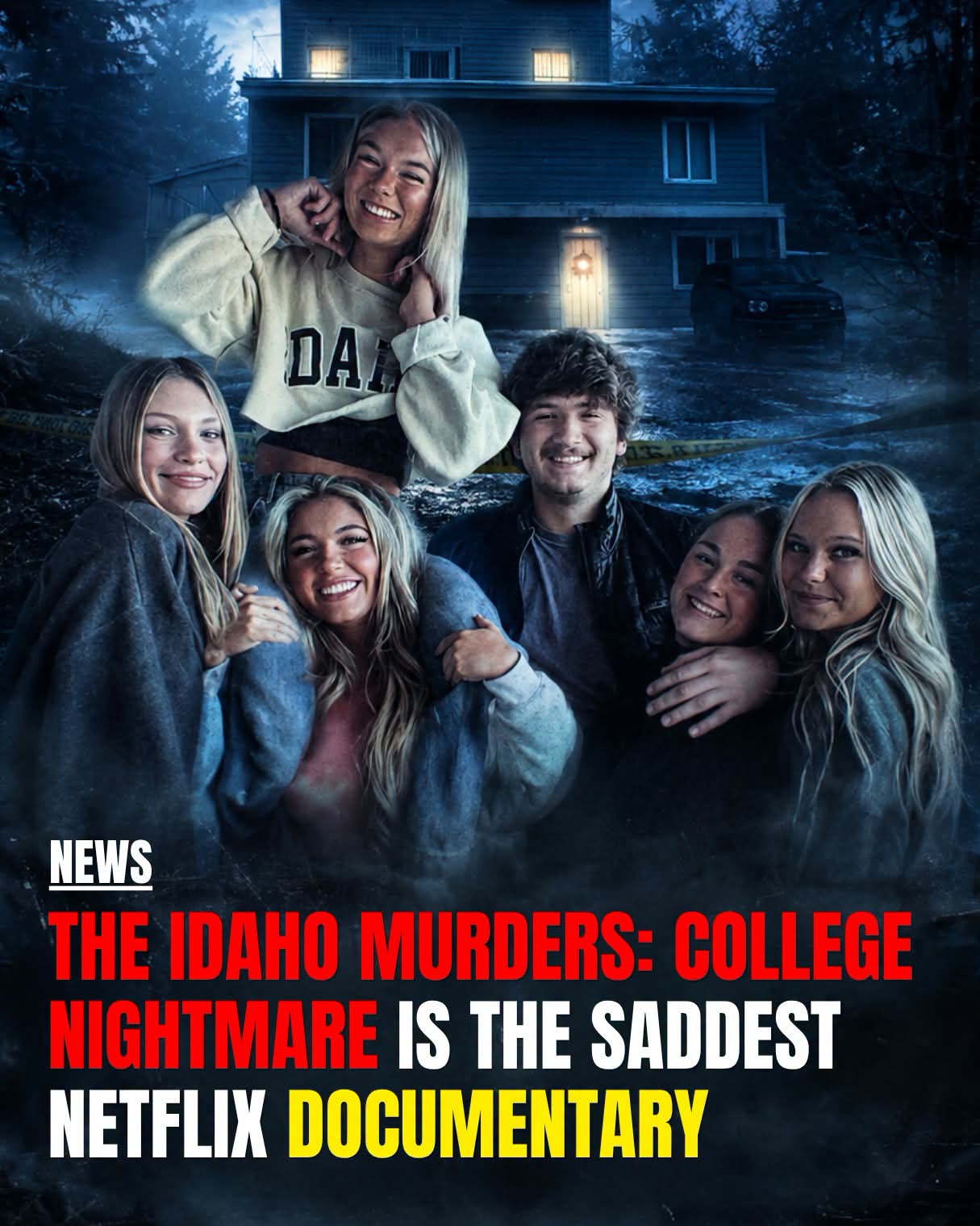 THE IDAHO MURDERS: COLLEGE NIGHTMARE remains one of Netflix’s most watched true crime documentaries 1 FB IMG 1787693031028